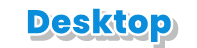 Desktop